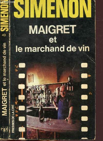 MAIGRET ET LE MARCHAND DE VIN - COLLECTION MAIGRET N49