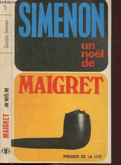 UN NOEL DE MAIGRET - COLLECTION MAIGRET N5