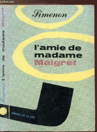 L'AMIE DE MADAME MAIGRET