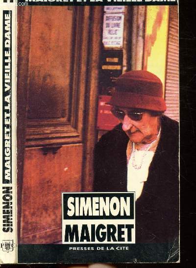 MAIGRET ET LA VIEILLE DAME - COLLECTION MAIGRET N11