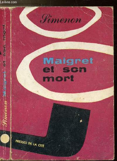MAIGRET ET SON MORT