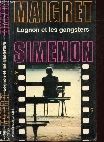 MAIGRET LOGNON ET LES GANGSTERS