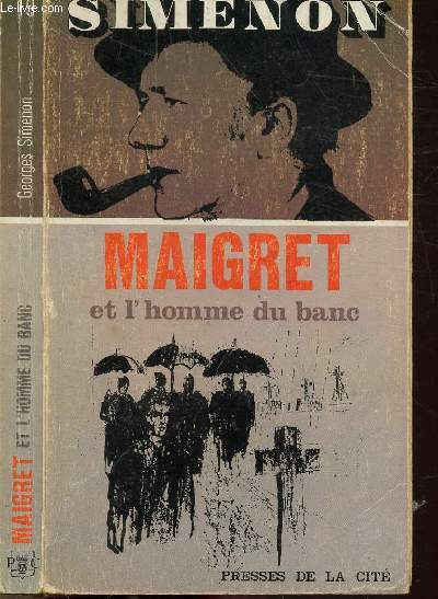 MAIGRET ET L'HOMME DU BANC - COLLECTION MAIGRET N19