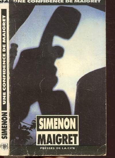 UNE CONFIDENCE DE MAIGRET - COLLECTION MAIGRET N32