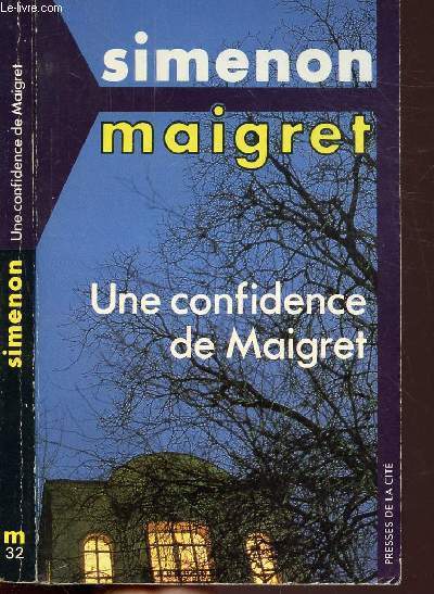 UNE CONFIDENCE DE MAIGRET