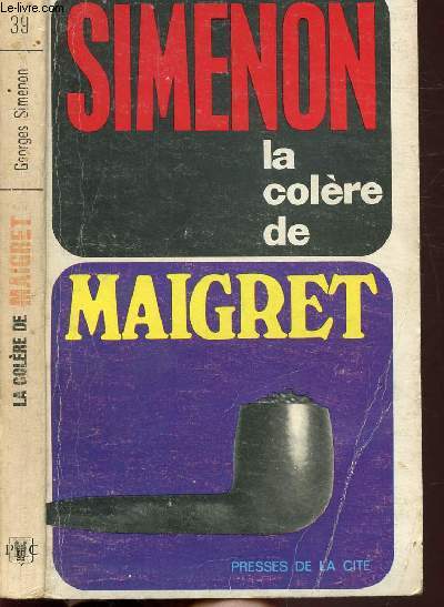 LA COLERE DE MAIGRET - COLLECTION MAIGRET N39