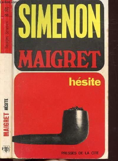 MAIGRET HESITE - COLLECTION MAIGRET N46
