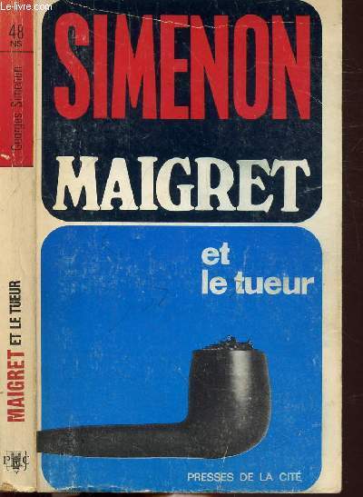 MAIGRET ET LE TUEUR - COLLECTION MAIGRET N48