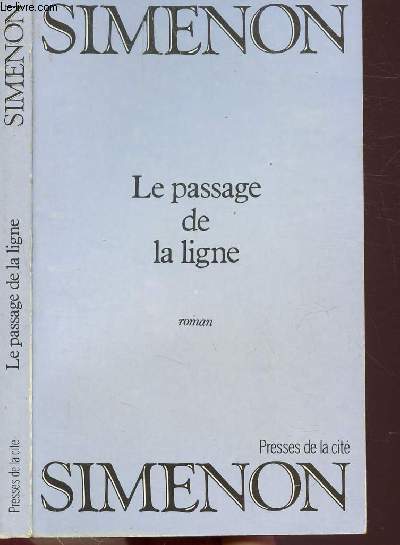 LE PASSAGE DE LA LIGNE - COLLECTION MAIGRET N27