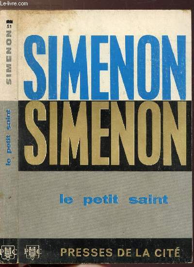 LE PETIT SAINT - COLLECTION MAIGRET N51