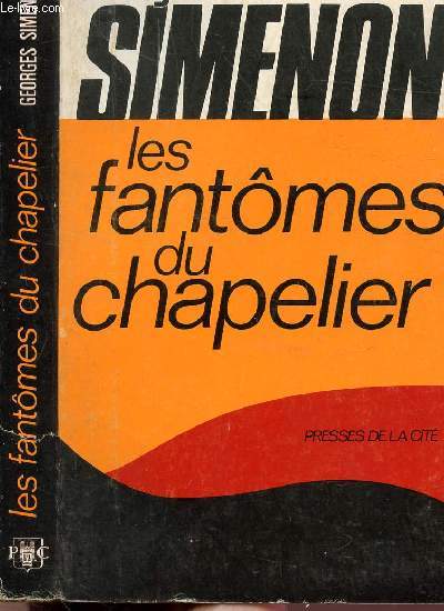 LES FANTOMES DU CHAPELIER