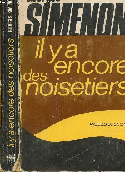 IL Y A ENCORE DES NOISETIERS