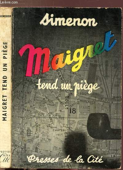 MAIGRET TEND UN PIEGE