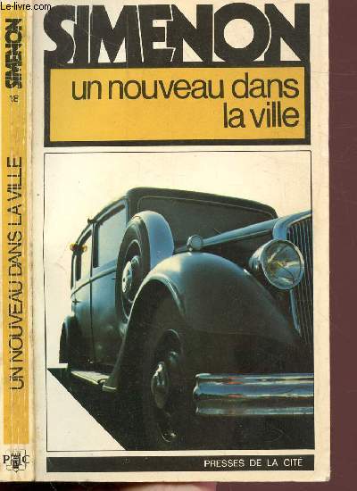 UN NOUVEAU DANS LA VILLE - COLLECTION MAIGRET N18