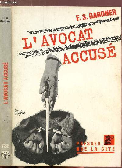 L'AVOCAT ACCUSE - COLLECTION UN MYSTERE N738