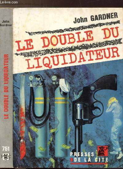 LE DOUBLE DU LIQUIDATEUR- COLLECTION UN MYSTERE N751