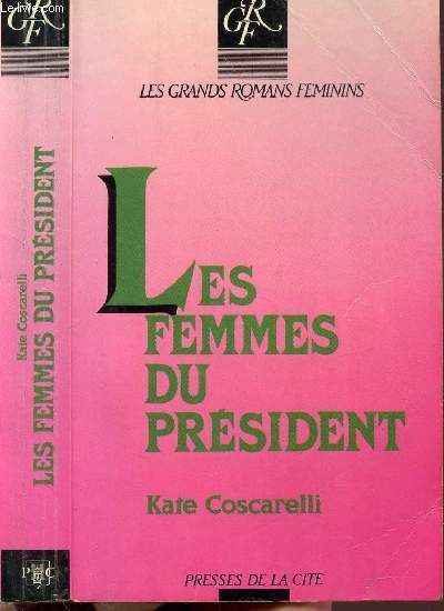 LES FEMMES DU PRESIDENT - COLLECTION 
