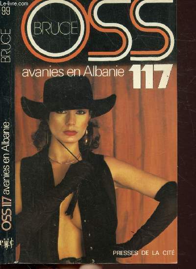 AVANIES EN ALBANIE (O.S.S. 117) - COLLECTION JEAN BRUCE N99