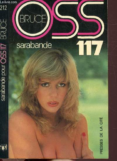 SARABANDE POUR OSS 117 - COLLECTION JEAN BRUCE N212