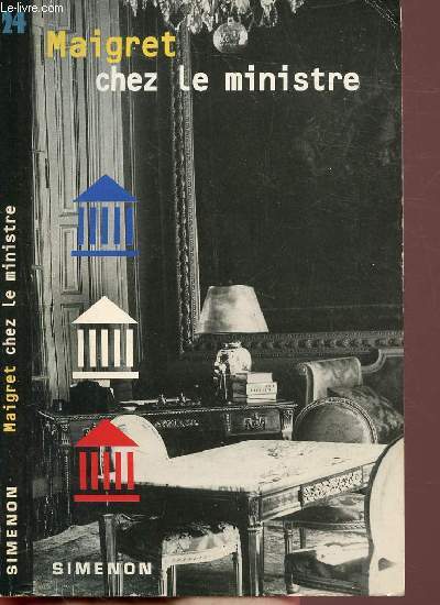 MAIGRET CHEZ LE MINISTRE- COLLECTION U.G.E. POCHE N24