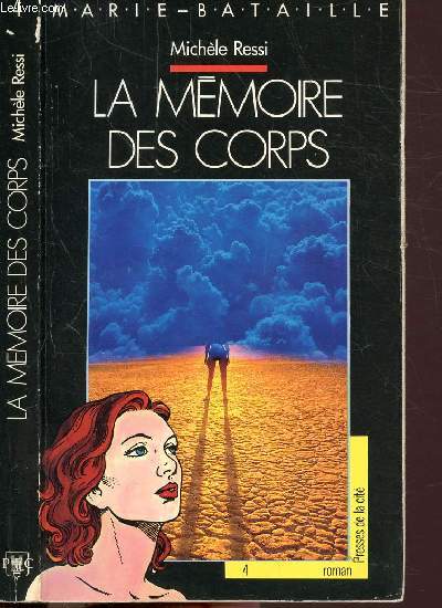 LA MEMOIRE DES CORPS -COLLECTION 