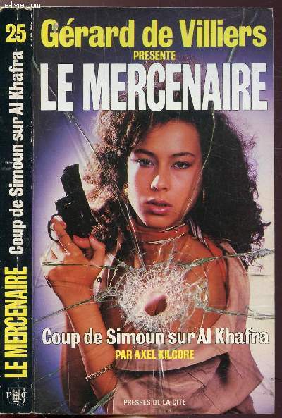 COUP DE SIMOUN SUR AL KHOFRA - COLLECTION LE MERCENAIRE N25