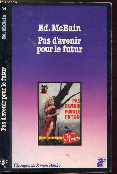 PAS D'AVENIR POUR LE FUTUR - COLLECTION 