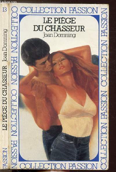 LE PIEGE DU CHASSEUR - COLLECTION 