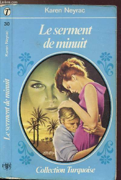 LE SERMENT DE MINUIT - COLLECTION 