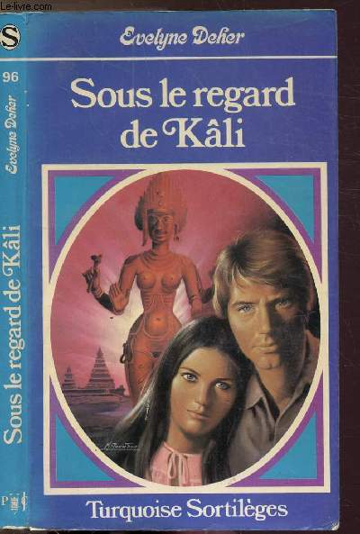 SOUS LE REGARD DE KALI - COLLECTION 