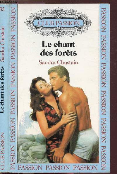 LE CHANT DES FORETS - COLLECTION 