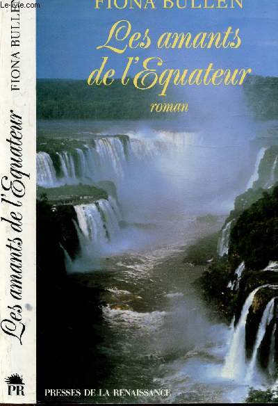 LES AMANTS DE L'EQUATEUR