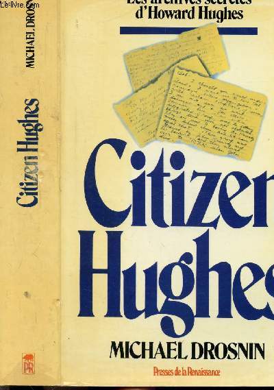 CITIZEN HUGHES - L'HOMME QUI ACHETA L'AMERIQUE