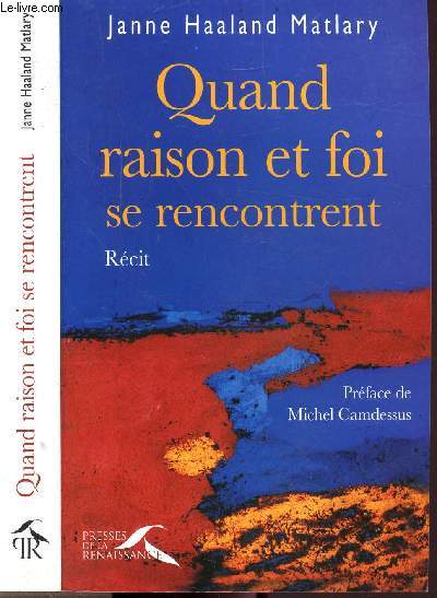 QUAND RAISON ET FOI SE RENCONTRENT