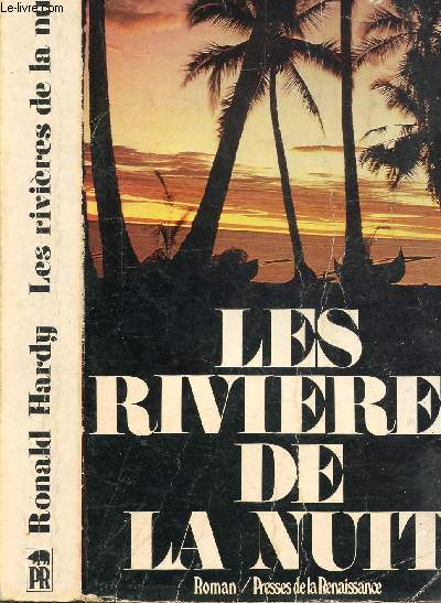 LES RIVIERES DE LA NUIT