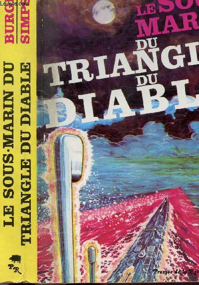 LE SOUS-MARIN DU TRIANGLE DU DIABLE