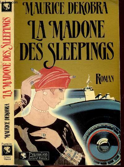 LA MADONE DES SLEEPINGS