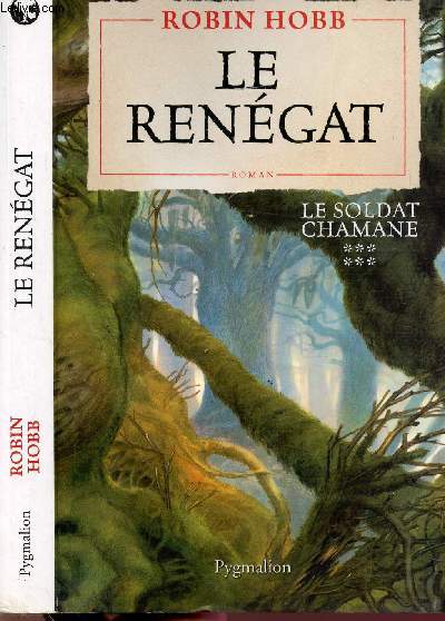 LE RENEGAT - TOME 6 - LE SOLDAT CHAMANE