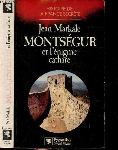 MONTSEGUR ET L'ENIGME CATHARE - COLLECTION 