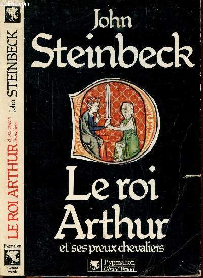 LE ROI ARTHUR ET SES PREUX CHEVALIERS