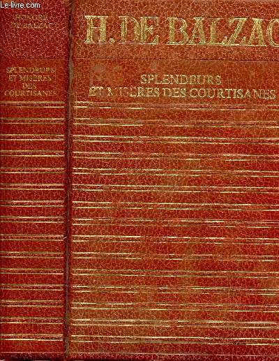 SPLENDEURS ET MISERES DES COURTISANES - COLLECTION CLUB GEANT