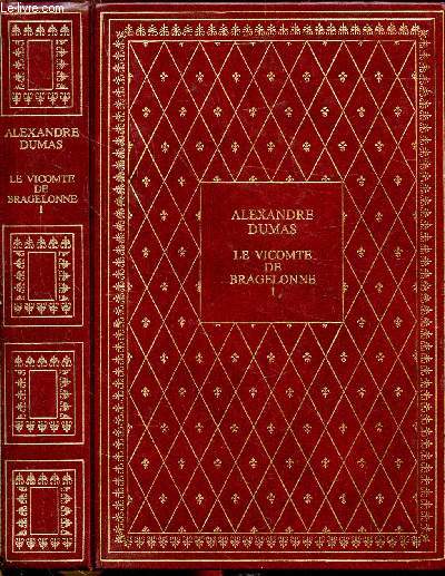 LE VICOMTE DE BRAGELONNE OU DIX ANS PLUS TARD - TOME I - COLLECTION BIBLIO-LUXE