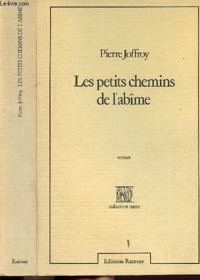 LES PETITS CHEMINS DE L'ABIME