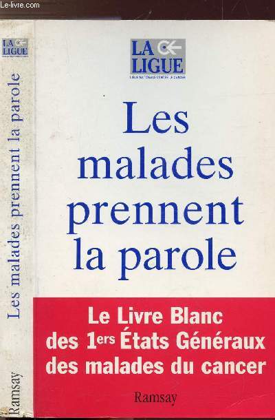 LES MALADES PRENNENT LA PAROLE