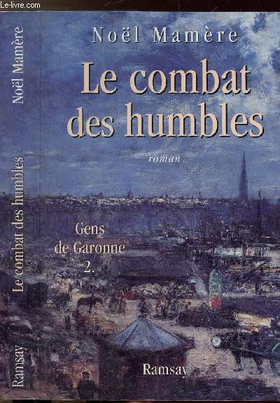 LE COMBAT DES HUMBLES