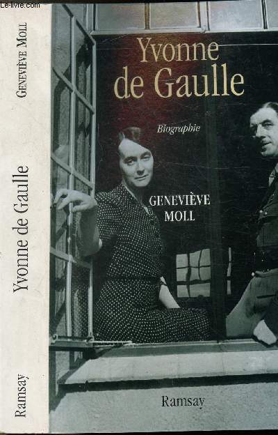 YVONNE DE GAULLE - L'INATTENDUE