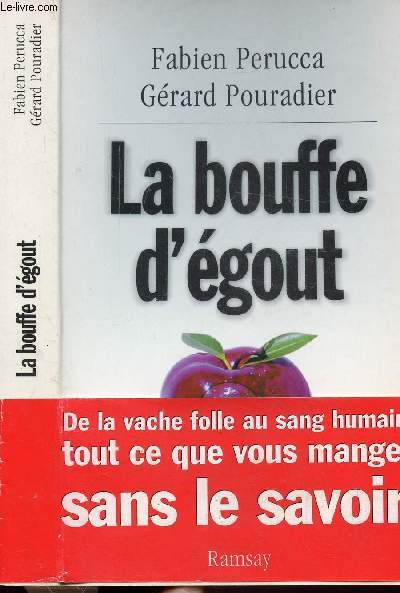 LA BOUFFE D'EGOUT