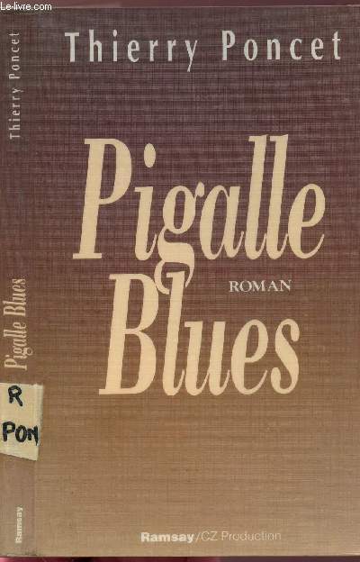 PIGALLE BLUES