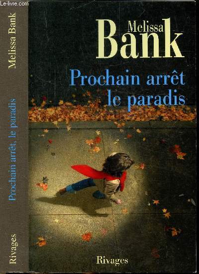 PROCHAIN ARRET LE PARADIS