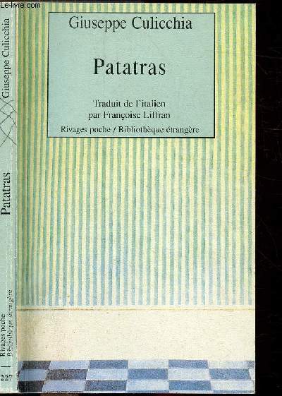 PATATRAS - COLLECTION RIVAGES POCHE / BIBLIOTHEQUE ETRANGERE N227